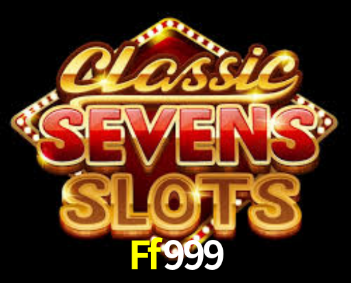 Ff999 Bet